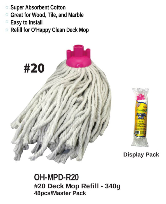 OH-MPD-R20 - #20 Deck Mop Refills (340g)
