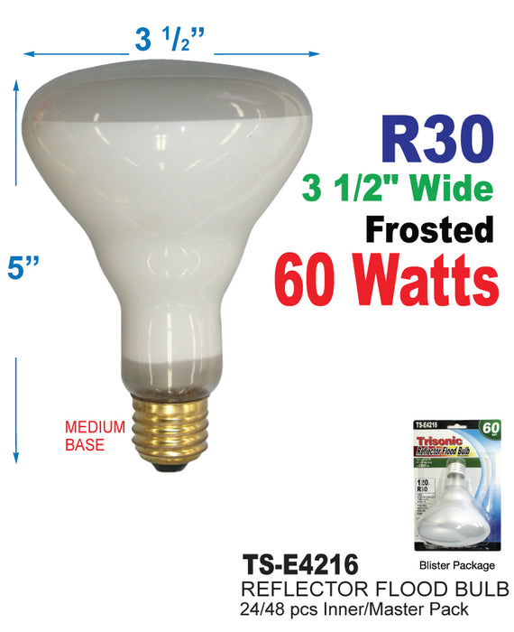 TS-E4216 - R30 Frosted Reflector Flood Bulb (60 Watts)